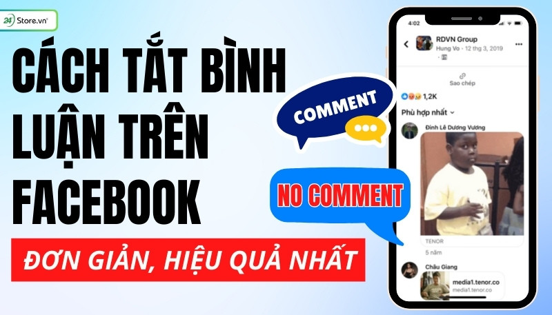 Hướng dẫn tắt bình luận trên Facebook