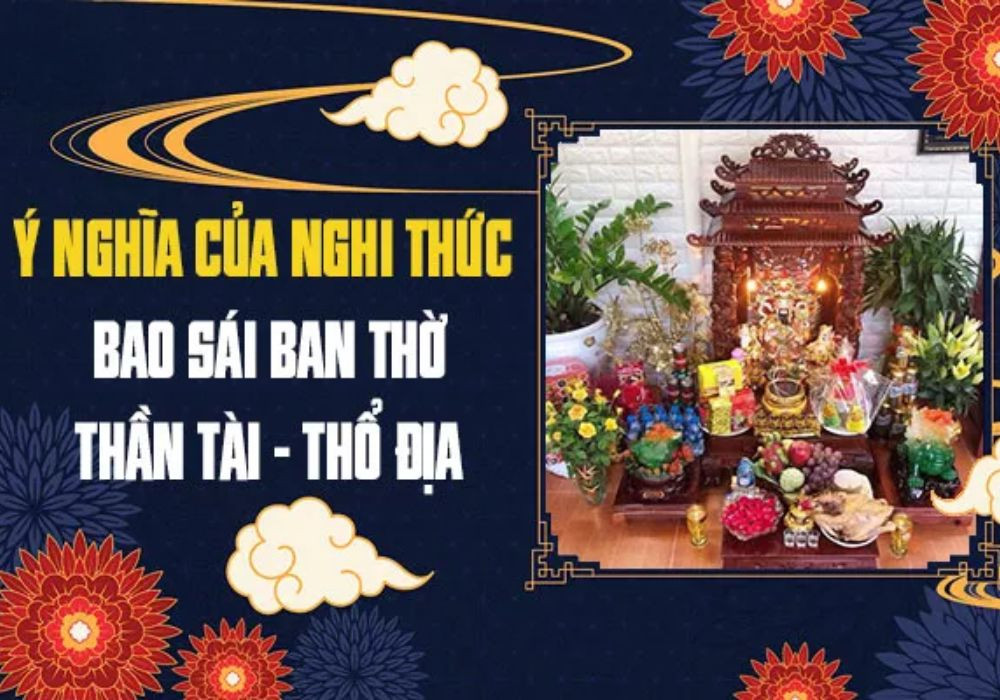 Ý Nghĩa Sâu Sắc Của Nghi Thức Bao Sái Bàn Thờ Thần Tài – Thổ Địa