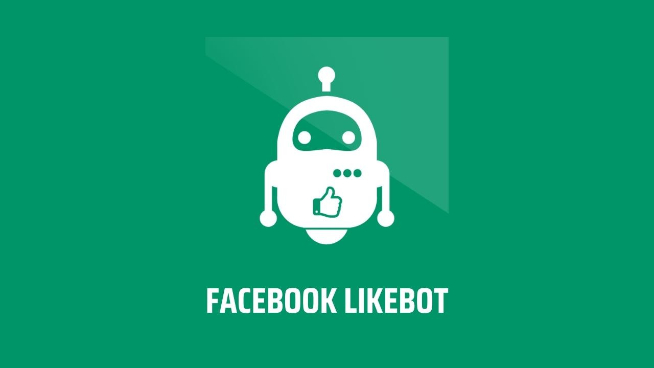 Giao diện ứng dụng Facebook Likebot