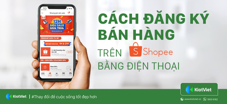 Hướng dẫn đăng ký bán hàng Shopee bằng điện thoại cho người mới