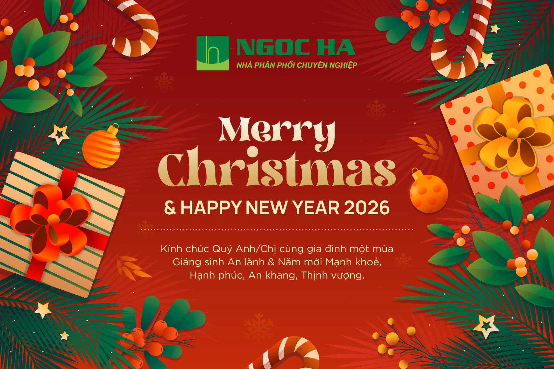 NGỌC HÀ GROUP: CHÚC MỪNG GIÁNG SINH 2025 VÀ CHÀO ĐÓN NĂM MỚI 2026