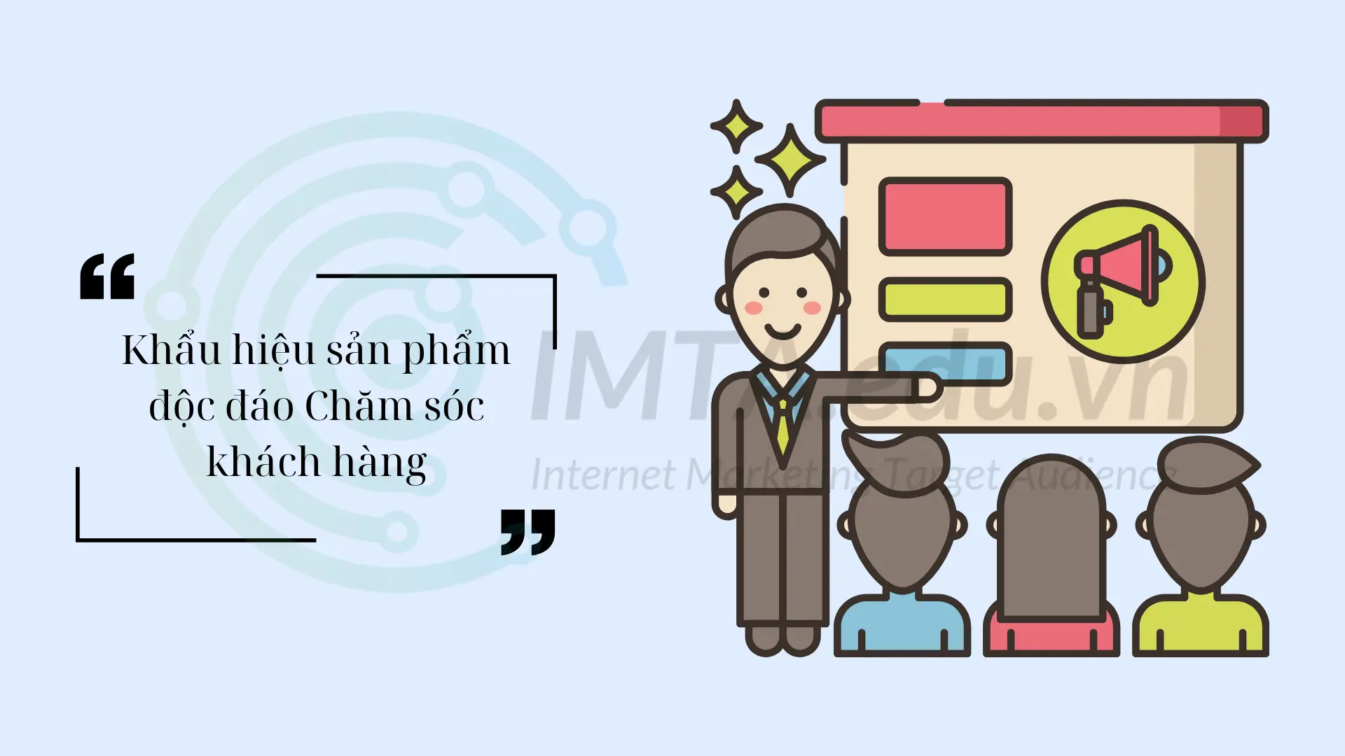 Các khẩu hiệu độc đáo tập trung vào dịch vụ chăm sóc khách hàng xuất sắc