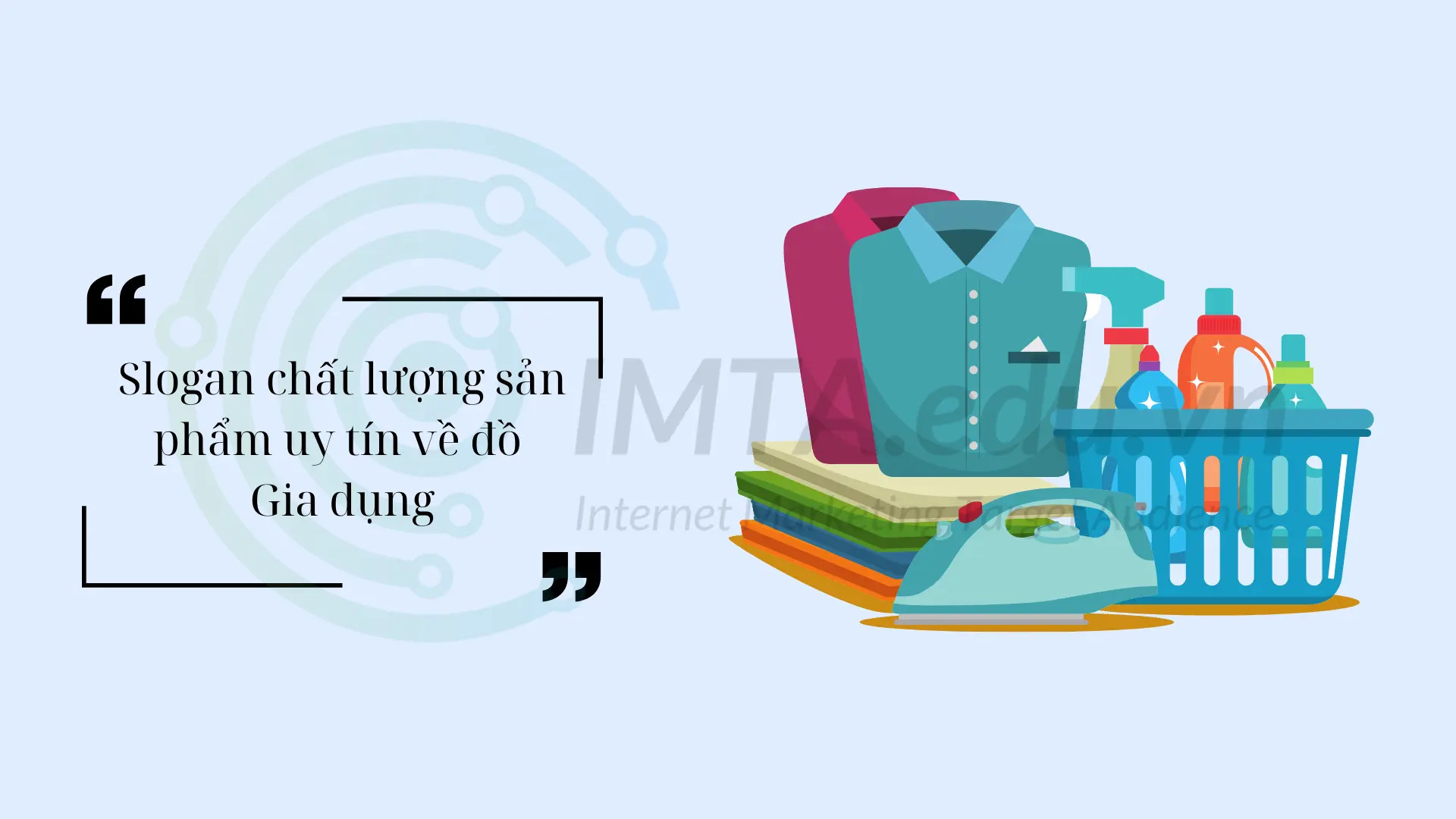 Các mẫu slogan sáng tạo và đáng tin cậy cho sản phẩm đồ gia dụng