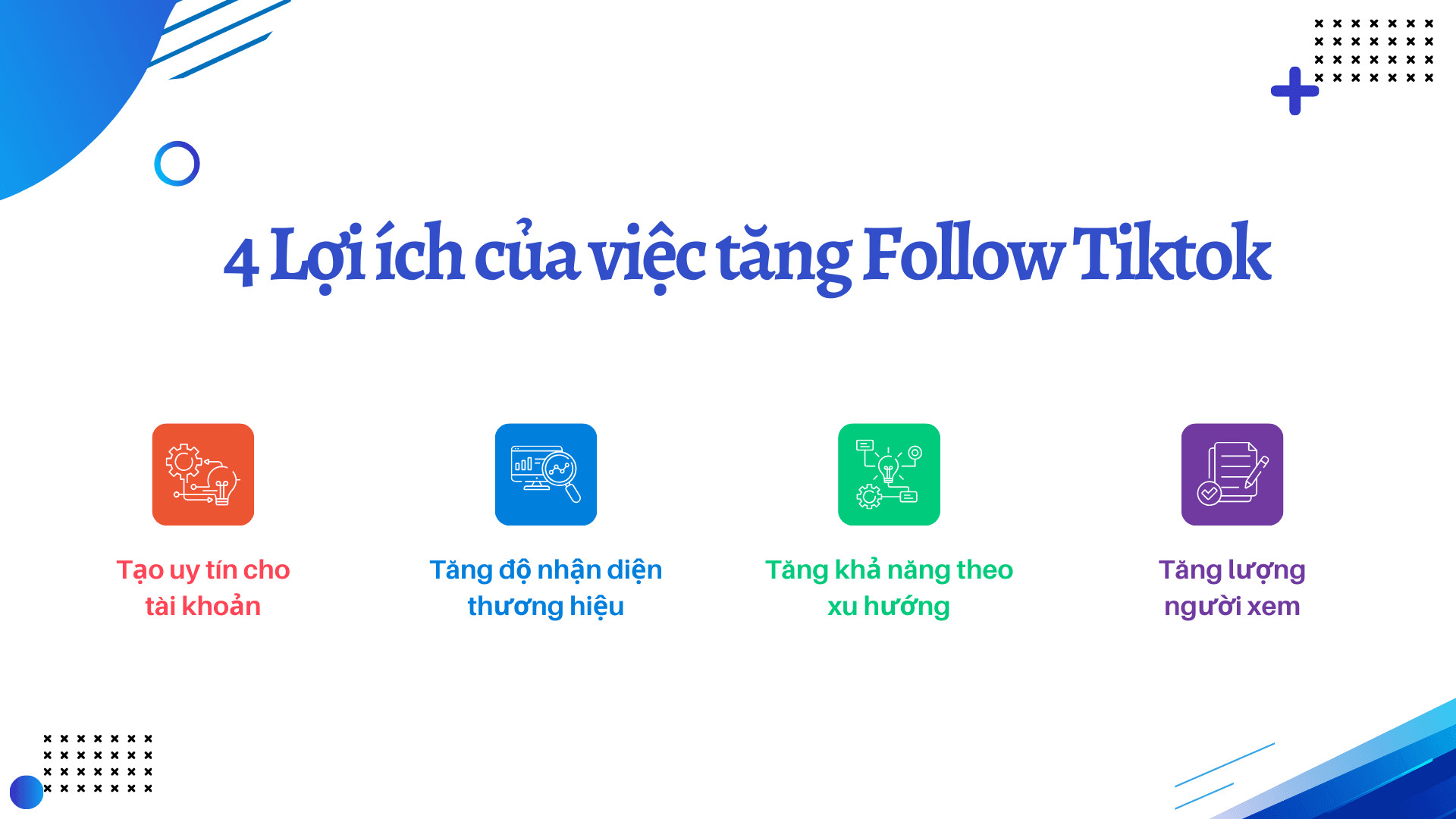 Bốn lợi ích chính khi tăng follow trên TikTok