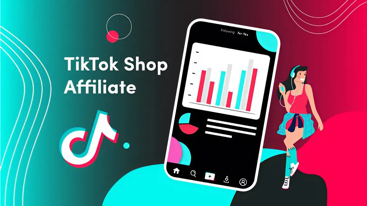 Tiếp thị liên kết TikTok (Affiliate TikTok) là gì?